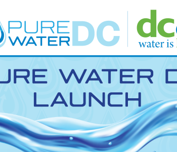 Pure Water DC Logo with DC Water Logo and the text Pure Water DC Launch over graphic image of water